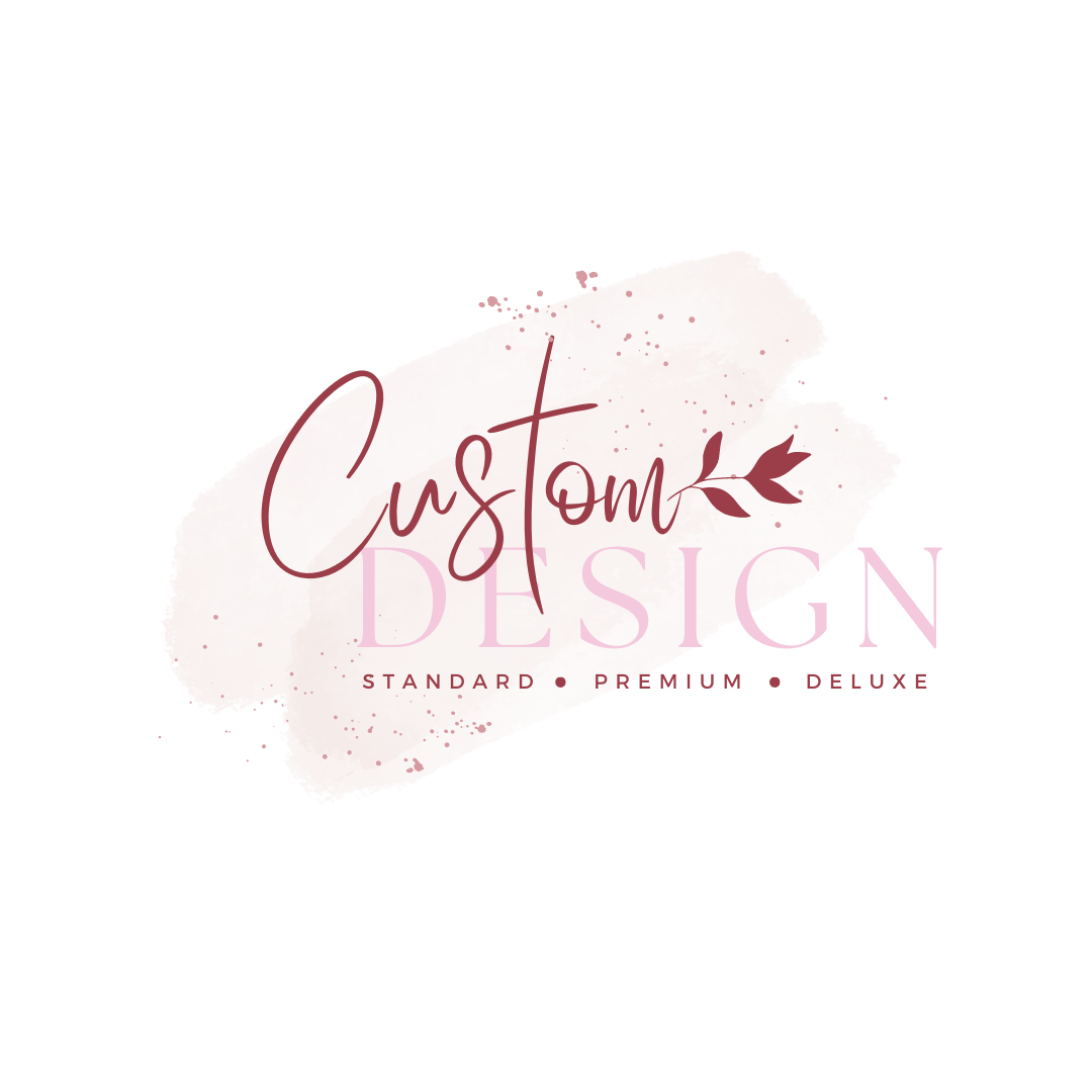 Custom Design